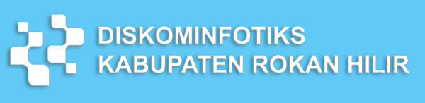 Diskominfotiks Kabupaten Rokan Hilir